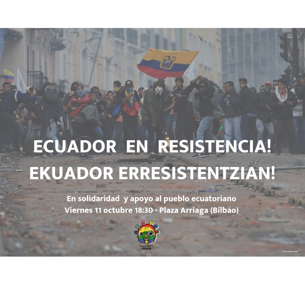 ecuador-paro-bilbao-resistencia-etxea-euskal-herria-lenín-moreno-fmi