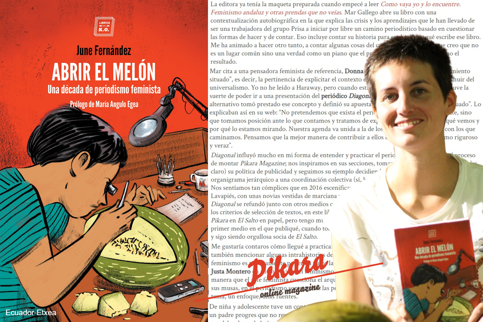 feminista-june-fernandez-pikara-magazine-revista-bilbao-vasca-libro-abrir-melón-charo-machista-periodismo-artículos